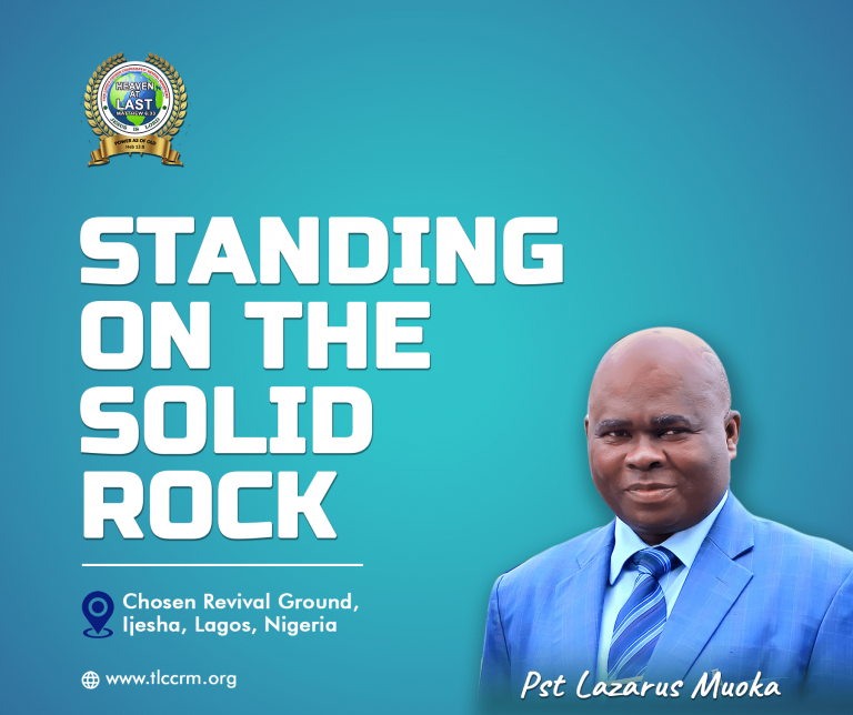 Standing On The Solid Rock