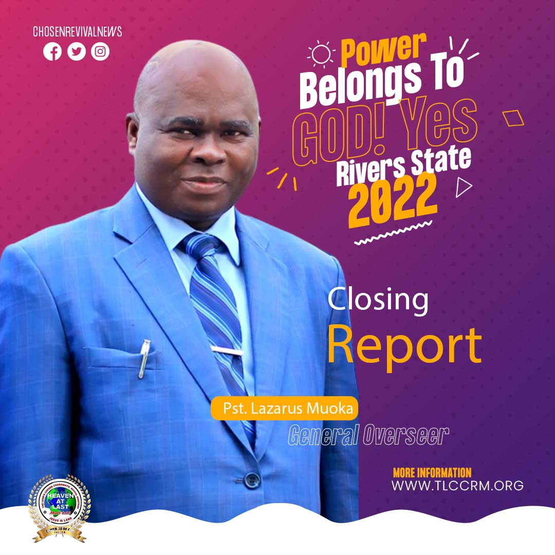 Rivers state closing report