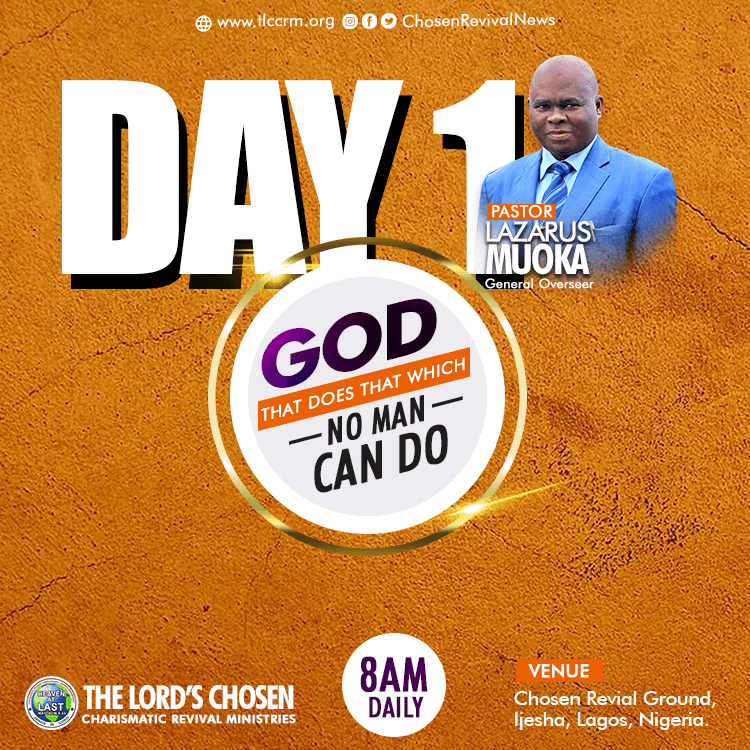God That Does That Which No Man Can Do 2023 - Day 1